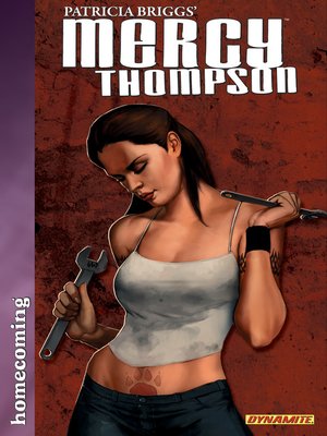 cover image of Patricia Briggs' Mercy Thompson: Homecoming